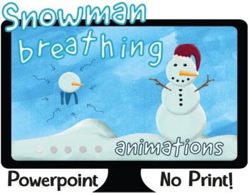 Preview of Animated Mindfulness Snowman Relaxation Breathing Exercises PowerPoint & Video