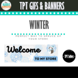 Animated Quote Box AND Banners for TPT Store | Winter Version