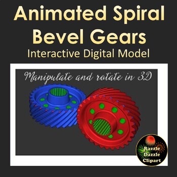 Preview of Animated Spiral Bevel Gears 3D STEM Digital Model for Whiteboards