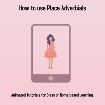 Preview of Animated Tutorial: How to use a Place Adverbial