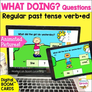 Preview of Animated! WH Questions & Regular Past Tense Verbs Speech Therapy BOOM Cards™