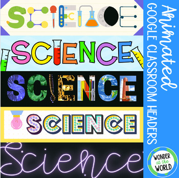 Preview of Animated science Google Classroom headers banners set 1