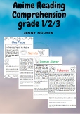 Anime Comprehension reading Grade 1/2/3