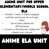Anime ELA Unit