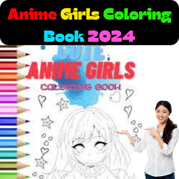Preview of Anime Girls Coloring Book 2024