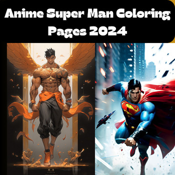 Preview of Anime Super Man Coloring Pages 2024