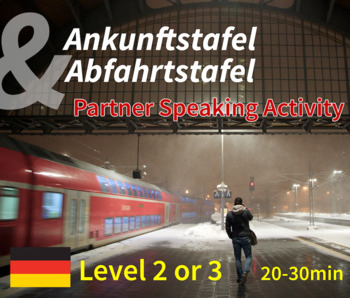 Preview of Ankunftstafel & Abfahrtstafel - Speaking Activity