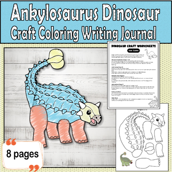 Preview of Ankylosaurus Dinosaur Craft Coloring Writing Journal