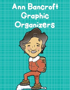 Preview of Women's History Month Graphic Organizers  Ann Bancroft