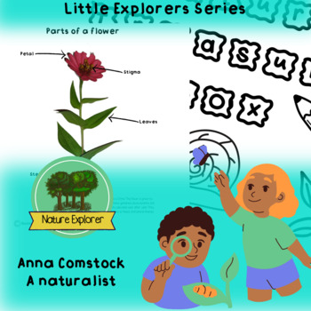 Preview of Anna Comstock - Little Explorers Series - Homeschool, unit study, nature