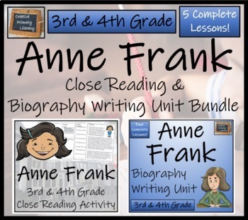 Preview of Anne Frank Close Reading & Biography Bundle | 3rd Grade & 4th Grade