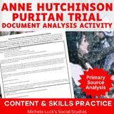 Anne Hutchinson Puritan Trial American Document Analysis Activity
