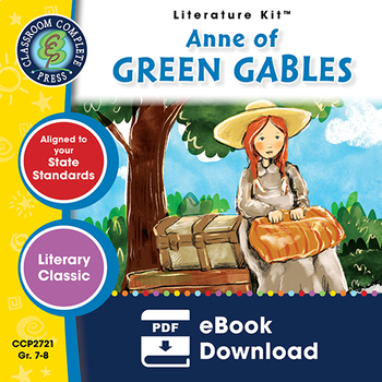 Preview of Anne of Green Gables - Literature Kit Gr. 7-8