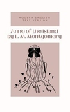 Anne of the Island- Modern English Text Edition