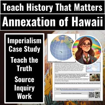 Preview of Annexation of Hawaii American Imperialism Case Study Station Activity Assessment