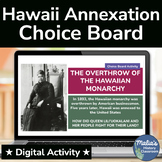 Annexation of Hawaii Content Choice Board | U.S. Imperiali