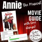 Annie Film / Movie Guide (With Answer and Time Stamps!) 19