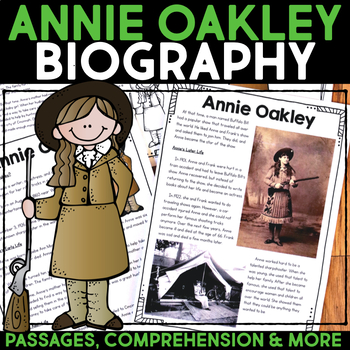 Annie Oakley Biography Report, Reading Passage & Comprehension Activities