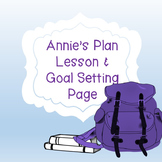 Academic Achievement Lesson - Annie's Plan Goal Setting