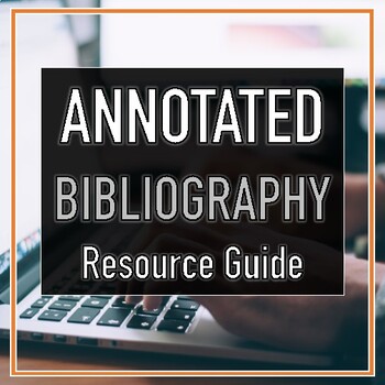 Preview of Annotated Bibliography Resource Guide: MLA Format