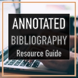 Annotated Bibliography Resource Guide: MLA Format