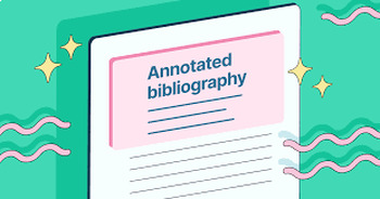 Preview of Annotated Bibliography & Scholarly Source Review Writing Assignment