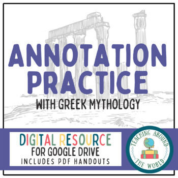 Preview of Annotating Practice with Greek Mythology: Google Drive & PDF Resource