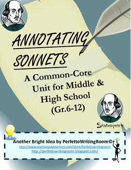 Preview of Annotating Sonnets: COMPLETE Common Core Standards Unit for Middle & High School