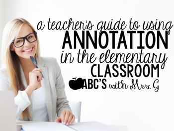 Preview of Annotation Guide for the Elementary Classroom FREEBIE