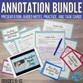 Annotation Bundle - Task Cards, Presentation, Guided Notes
