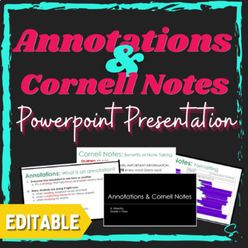 Preview of Annotations + Cornell Notes PPT Presentation EDITABLE