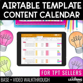 Annual Content Calendar Airtable Base Template for TpT Sellers TPT