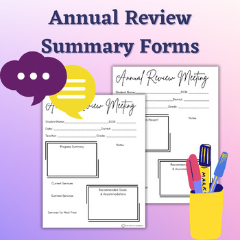 Preview of Annual Review Summary Forms for SPED, OT, PT, SLP, Therapy