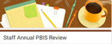 Annual Staff PBIS Review and Feedback