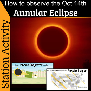 Preview of Annular Eclipse Stations activity including Pinhole Projector for Oct 14 2023