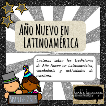 Preview of Año Nuevo. Español 2 y 3 - Lecturas, vocabulario. New Years. Spanish