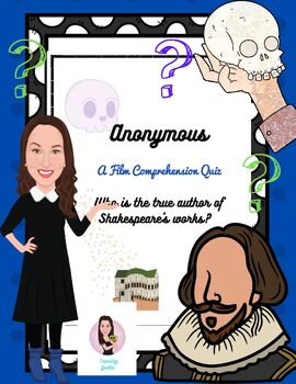 Preview of Anonymous Film Quiz or Worksheets. Shakespeare Authorship Debate.