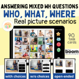Answering Mixed WH Questions: Real Pictures Boom Cards™