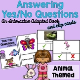 Answering Yes/ No Questions- Animal Themed