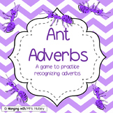 Ant Adverbs (Adverb Reading Center Game)