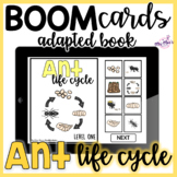 Ant Life Cycle Adapted Book - Boom Cards