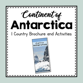 Preview of Antarctica Unit Study | Continent Brochure Activity
