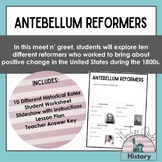 Antebellum Reformers: Meet N' Greet