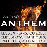 Anthem by Ayn Rand Unit and Teacher Guide