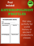 Anthropologist Profile - First Day Activity