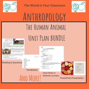 Preview of Anthropology Unit Culture All About Food Text, Notes, PowerPoint, more