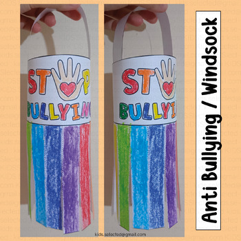 Preview of Anti Bullying Activities Windsock Craft Bulletin Board Stop Bullying Prevention