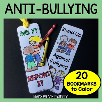 Anti-Bullying Bookmarks, K-3 by Nancy Wilcox Richards | TpT