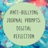 Anti-Bullying Digital Reflection Journal for Google Slides
