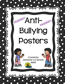 Anti-Bullying Posters by Elementary Creations | TPT